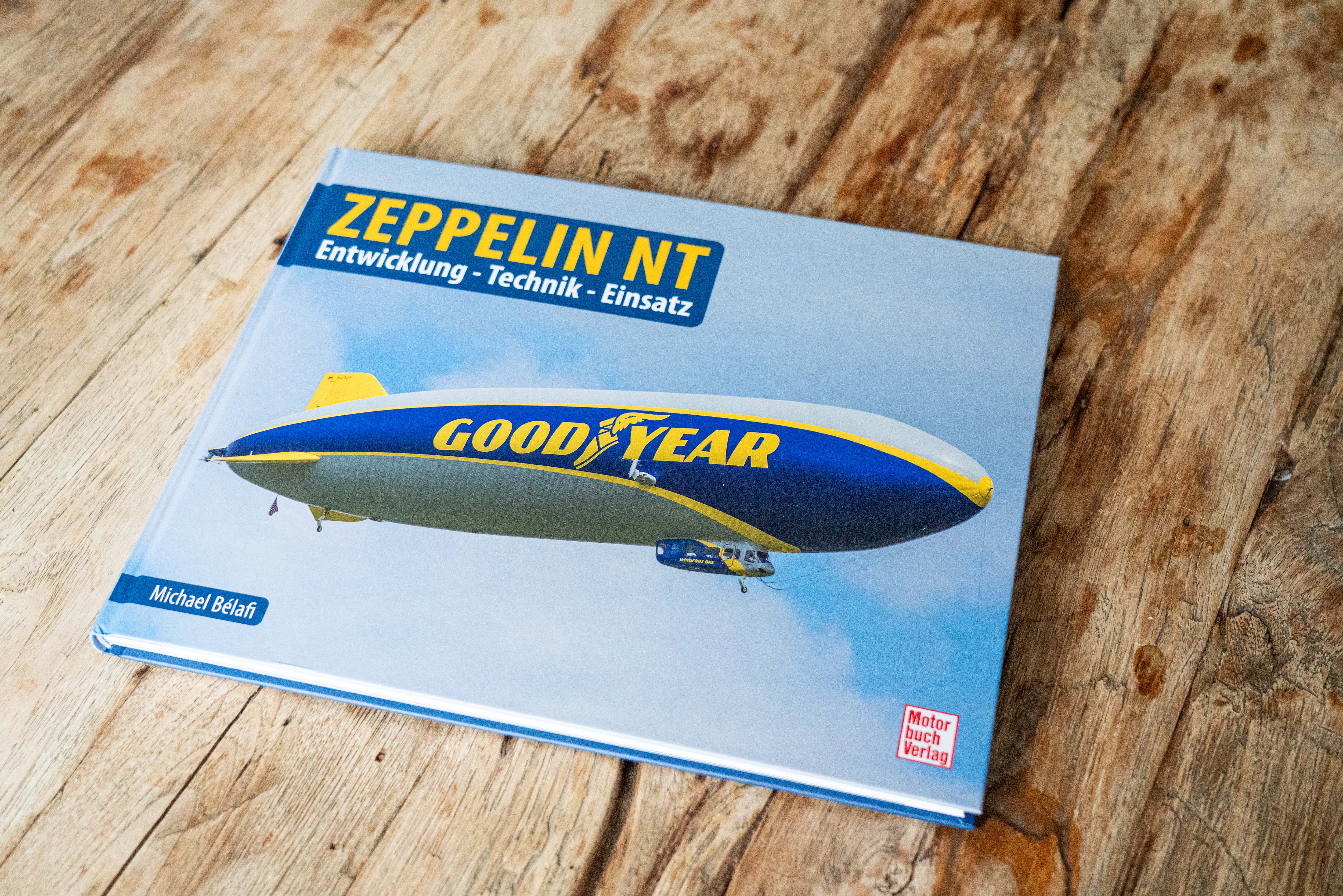 Bildband "Zeppelin NT" Entwicklung - Technik - Einsatz